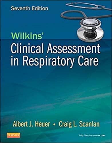 Wilkins? Clinical Assessment in Respiratory Care (7th Edition) ? ebook