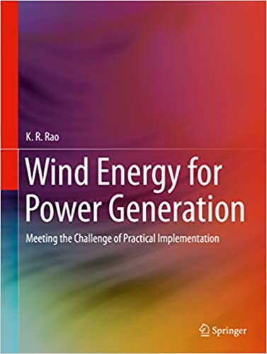 Wind Energy for Power Generation: Meeting the Challenge of Practical Implementation ebook