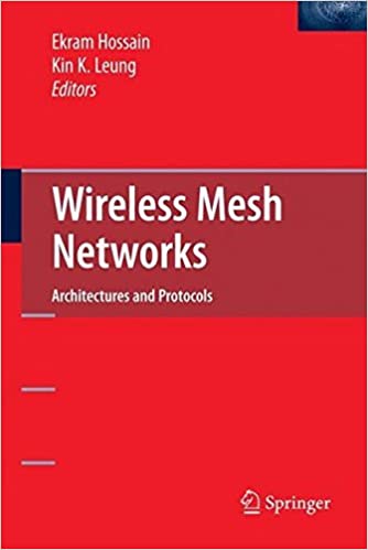 Wireless Mesh Networks: Architectures and Protocols ebook