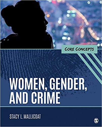 Women, Gender, and Crime: Core Concepts ebook