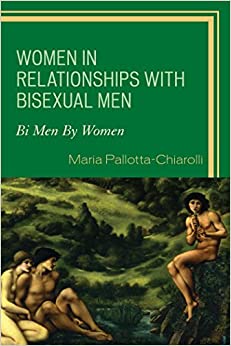Women in Relationships with Bisexual Men: Bi Men By Women ebook