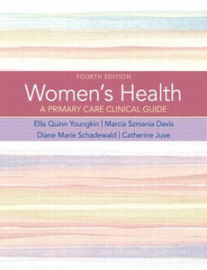 Women?s Health A Primary Care Clinical Guide 4th Edition by Ellis Youngkin ebook