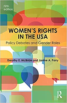 Women's Rights in the USA: Policy Debates and Gender Roles ebook