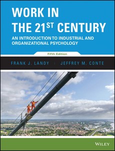 Work in the 21st Century An Introduction to Industrial and Organizational Psychology, 5th Edition ebook