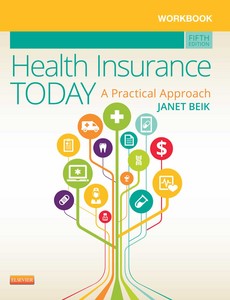 Workbook for Health Insurance Today A Practical Approach 5th by Beik, Janet I. ebook