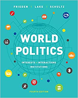 World Politics: Interests, Interactions, Institutions (Fourth Edition) ebook