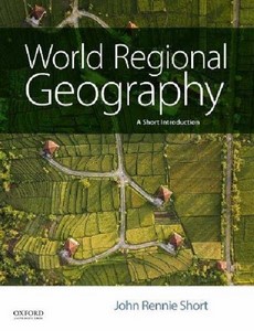 World Regional Geography A Short Introduction by John Rennie Short ebook
