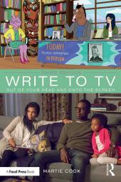 Write to TV : Out of Your Head and onto the Screen ebook
