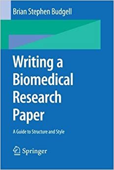 Writing a Biomedical Research Paper: A Guide to Structure and Style ebook