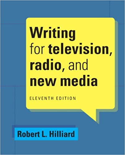 Writing for Television, Radio, and New Media (Cengage Series in Broadcast and Production) ebook