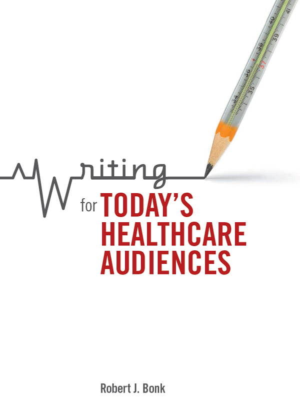 Writing for Today's Healthcare Audiences ebook