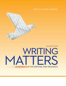 Writing Matters A Handbook for Writing and Research 2nd Edition by Howard, Rebecca Moore ebook