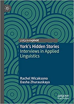 York's Hidden Stories: Interviews in Applied Linguistics ebook