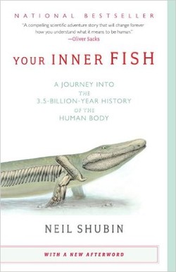 Your Inner Fish: A Journey into the 3.5-Billion-Year History of the Human Body ebook