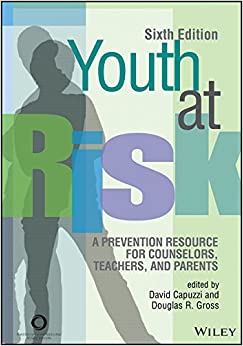 Youth at Risk: A Prevention Resource for Counselors, Teachers and Parents ebook