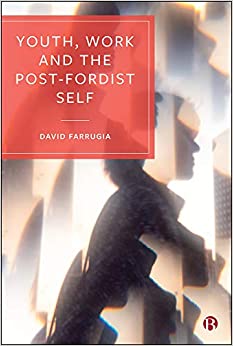 Youth, Work and the Post-Fordist Self ebook
