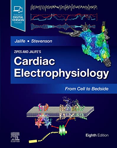 Zipes and Jalife�s Cardiac Electrophysiology: From Cell to Bedside,, 8th Edition ebook