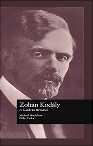 Zoltan Kodaly: A Guide to Research (Routledge Music Bibliographies Book 44) ebook