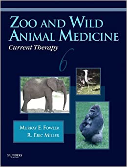 Zoo and Wild Animal Medicine Current Therapy ebook